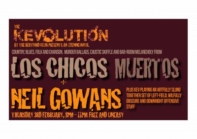 Image for The Kevolution at the Hertford Club - LOS CHICOS MUERTOS and NEIL GOWANS