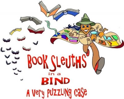 Image for Book Sleuths in a Bind: Live Theatre in Libraries